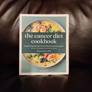 The Cancer Diet Cookbook by Dionne Detraz, RDN